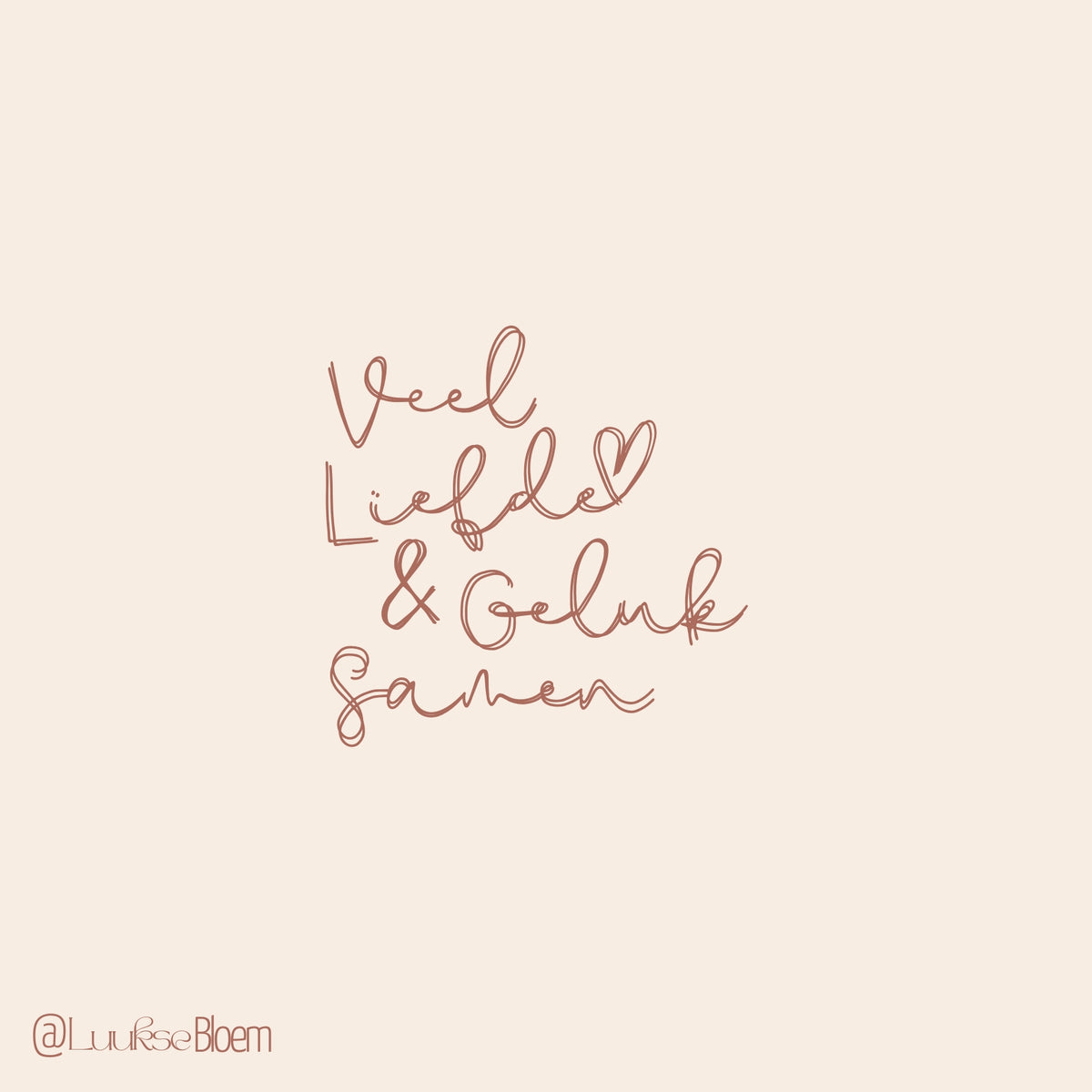 'Veel liefde & geluk samen'